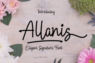 Allanis: The Script Handwritten Font That Elevates Your Digital Brand