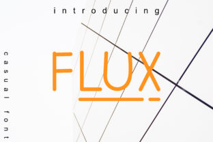 Flux: A Font That Elevates Branding with Sophistication