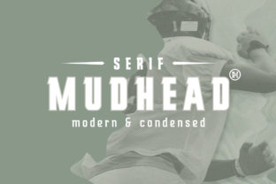 Mudhead Serif: A Bold Choice for Handmade Crafters and Product Creators
