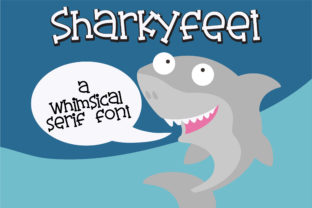 Sharkyfeet: A Serif Font for Whimsical Branding and Campaign Creativity